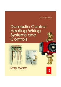Domestic Central Heating Wiring Systems and Controls