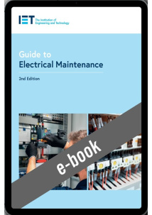 IET Guide to Electrical Maintenance, 2nd Edition (E-Book)
