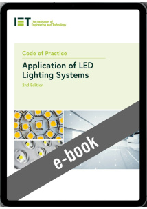 IET Code of Practice for the Application of LED Lighting Systems (E-Book)