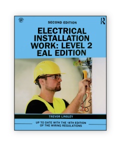 Electrical Installation Work: Level 2: EAL Edition