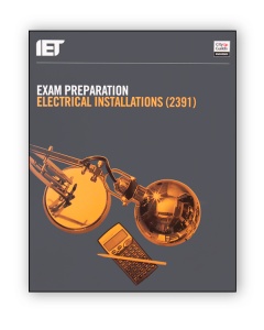 City & Guilds – Exam Preparation Electrical Installation 2391