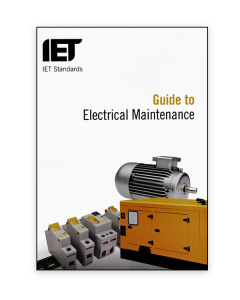 IET Guide to Electrical Maintenance