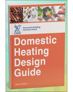 CIBSE Domestic Heating Design Guide (2026)