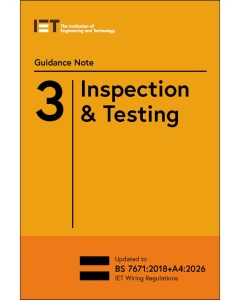 Guidance Note 3: Inspection & Testing, 10th Edition