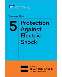 Guidance Note 5: Protection Against Electric Shock, 10th Edition
