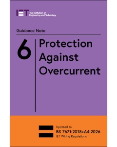 Guidance Note 6: Protection Against Overcurrent, 10th Edition