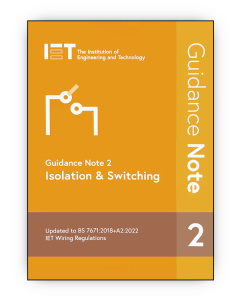  IET Guidance Note 2: Isolation & Switching, 9th Edition