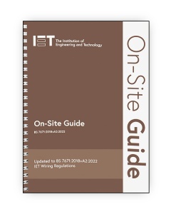 IET On-Site Guide (BS 7671:2018+A2:2022), 8th Edition