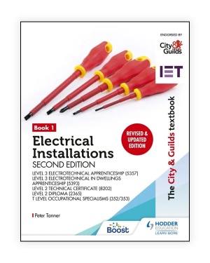 The City & Guilds Textbook: Book 1 Electrical Installations - Wiring