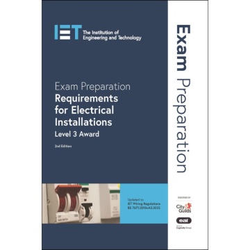 Exam Preparation Requirements for Electrical Installations, 2nd Edition (Level 3 Award)